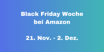 Black Friday Woche 2024 Amazon